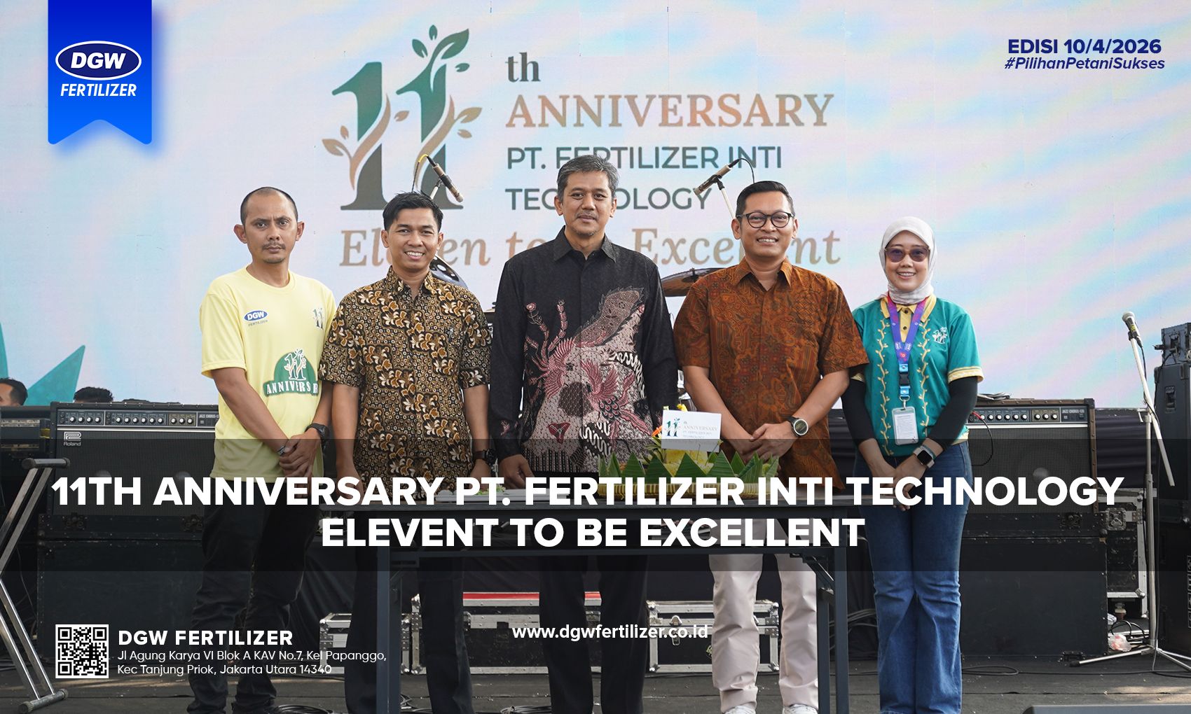 Maxima Inti Technology 11th Anniversary PT. Fertilizer Inti Technology Elevent to be Excellent ...
